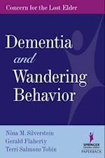 Dementia and Wandering Behavior