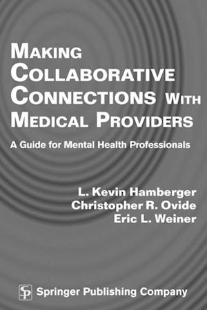 Making Collaborative Connections with Medical Providers