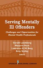 Serving Mentally Ill Offenders