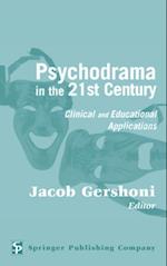 Psychodrama in the 21st Century