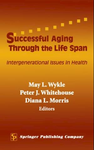 Successful Aging Through the Life Span