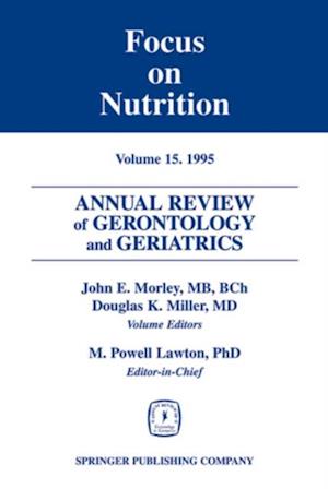 Annual Review of Gerontology and Geriatrics, Volume 15, 1995