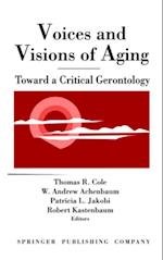 Voices and Visions of Aging