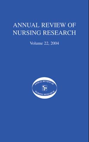 Annual Review of Nursing Research, Volume 22, 2004