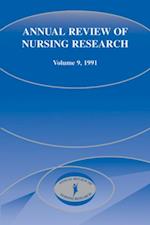 Annual Review of Nursing Research, Volume 9, 1991