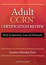 Adult CCRN Certification Review