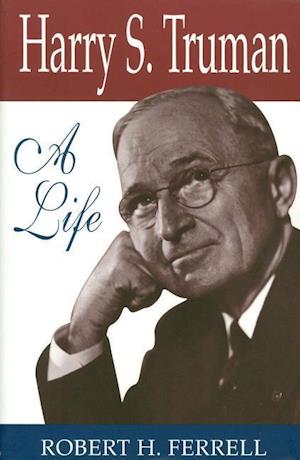 Ferrell, R:  Harry S.Truman