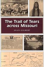 The Trail of Tears Across Missouri, 1