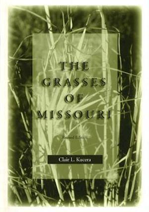 The Grasses of Missouri, Revised Edition, 1