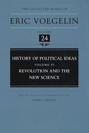 Voegelin, E:  History of Political Ideas v. 6; Revolution an