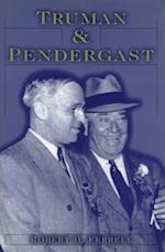 Truman and Pendergast, 1