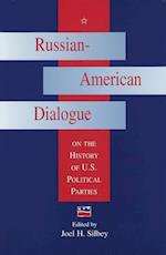 Russian-American Dialogue on the History of U.S.Political P