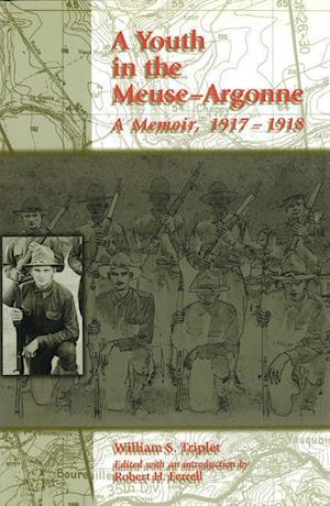 Triplet, W:  A Youth in the Meuse-Argonne