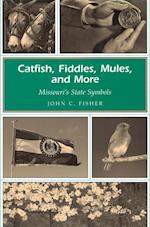 Fisher, J:  Catfish, Fiddles, Mules and More