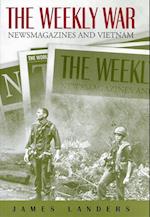 Landers, J:  The Weekly War
