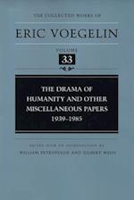 The Drama of Humanity and Other Miscellaneous Papers, 1939-1985