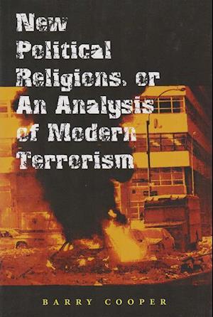 Cooper, B:  New Political Religions, or an Analysis of Moder