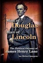 Spurgeon, I:  Man of Douglas, Man of Lincoln