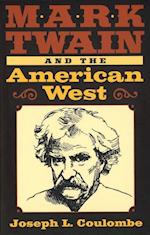 Coulombe, J:  Mark Twain and the American West