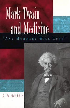 Ober, K:  Mark Twain and Medicine