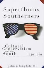 Superfluous Southerners