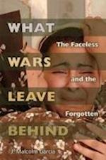 Garcia, J:  What Wars Leave Behind