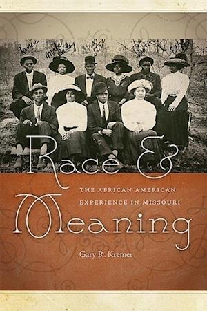 Kremer, G:  Race and Meaning