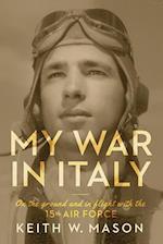 Mason, K:  My War in Italy