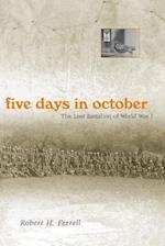 Five Days in October, 1