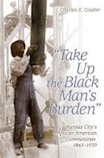 Coulter, C:  Take Up the Black Man's Burden