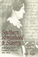 Fought, L:  Southern Womanhood and Slavery