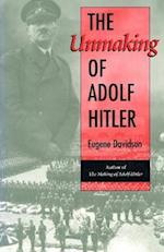 The Unmaking of Adolf Hitler