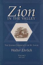 Zion in the Valley, Volume I