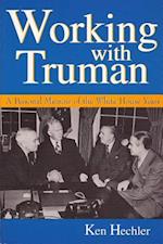 Working with Truman