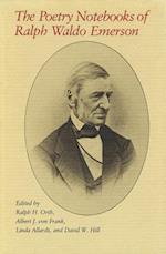 The Poetry Notebooks of Ralph Waldo Emerson