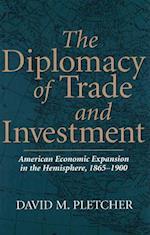 The Diplomacy of Trade and Investment