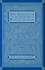 New Perspectives on the Life and Art of Richard Crashaw