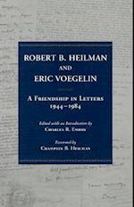 Robert B. Heilman and Eric Voegelin