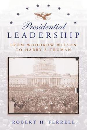 Presidential Leadership