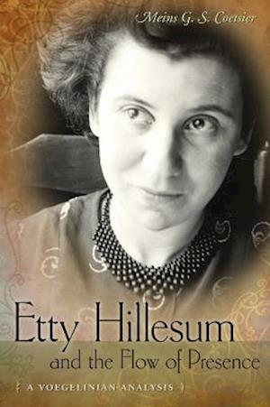 Etty Hillesum and the Flow of Presence