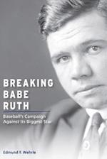 Breaking Babe Ruth