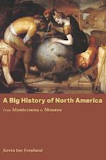 Big History of North America