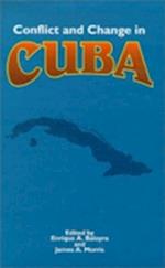 Conflict and Change in Cuba