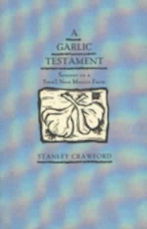 A Garlic Testament