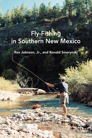 Fly-Fishing in Southern New Mexico