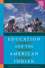 Education and the American Indian: The Road to Self-Determination, 1928-1998 (Rev and Enl) 