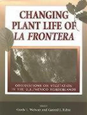 Changing Plant Life of La Frontera