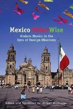 Buchenau, J:  Mexico Otherwise