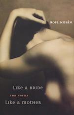 Nissán, R:  Like a Bride and Like a Mother