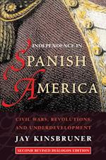 Independence in Spanish America